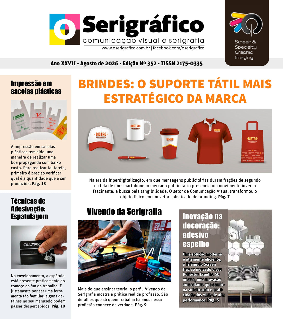 O Serigráfico - Agosto 2026